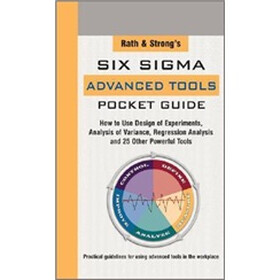 Rath & Strong's Six Sigma Advanced Tools Pocket Guide