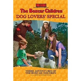 The Boxcar Children Mysteries Dog Lovers' Special: 3-in-1 Special