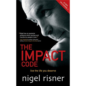 The Impact Code: Live the Life you Deserve