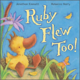 《Ruby Flew Too!》(Jonathan Emmett(