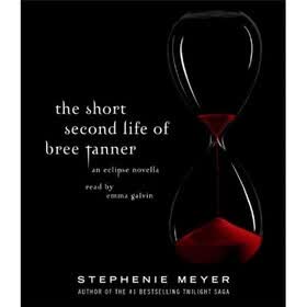 The Short Second Life of Bree Tanner: An Eclipse Novella (Audio CD)