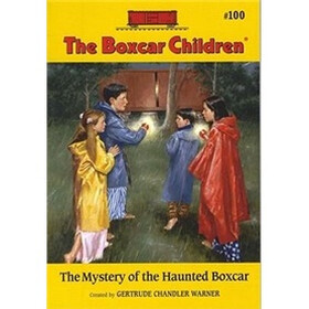 The Mystery of the Haunted Boxcar (The Boxcar Children Mysteries #100)