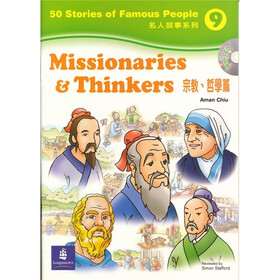 50 Stories of Famous People Book 9 -- Missionaries & Thinkers(Book+CD)