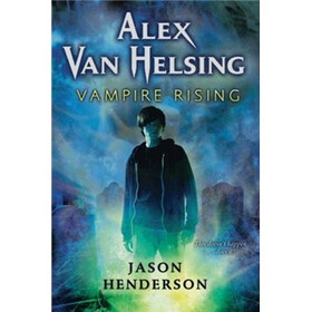 Alex Van Helsing: Vampire Rising