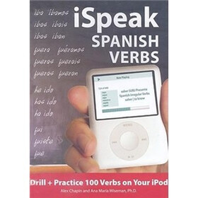 iSpeak Spanish Verbs (MP3 CD + Guide) (iSpeak Audio Series)