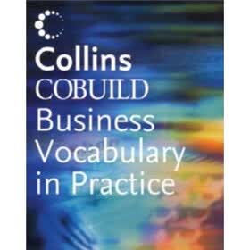 Collins COBUILD Business Vocabulary in Practice: Business English for Success
