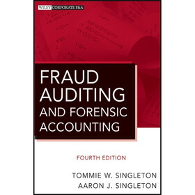 Fraud Auditing and Forensic Accounting