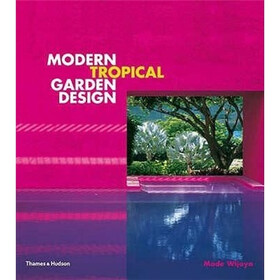 Modern Tropical Garden Design