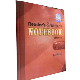 Reading 2011 Readers and Writers Notebook Grade5 Volume 2