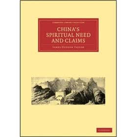 China's Spiritual Need and Claims
