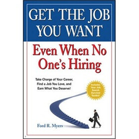 Get The Job You Want, Even When No One'S Hiring