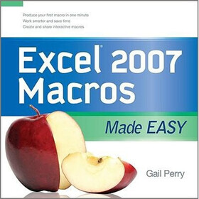 Excel 2007 Macros Made Easy