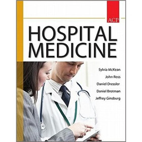 Principles and Practice of Hospital Medicine