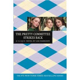 The Clique #5: The Pretty Committee Strikes Back