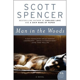 Man in the Woods: A Novel (P.S.)
