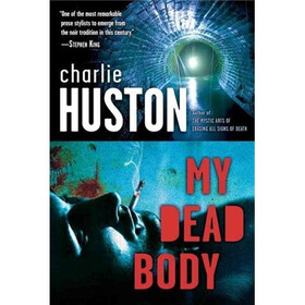 My Dead Body