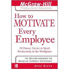 Mhpe: How To Motivate Every Employee