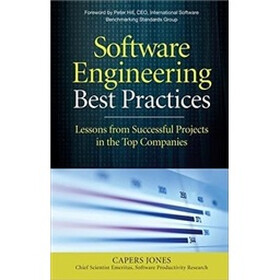 Software Engineering Best Practices: Lessons from Successful Projects in the Top Companies