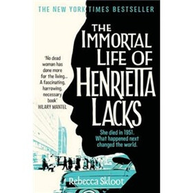The Immortal Life of Henrietta Lacks