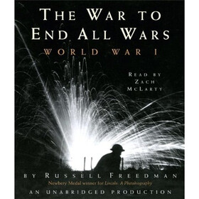 The War to End All Wars: World War I (Audio CD)