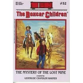 The Mystery of the Lost Mine (Boxcar Children Mysteries #52)
