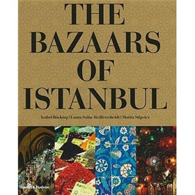 The Bazaars of Istanbul