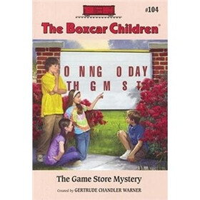 The Game Store Mystery (The Boxcar Children Mysteries #104)