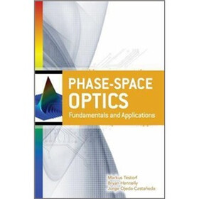 Phase-Space Optics: Fundamentals and Applications