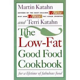 The Low-fat Good Food Cookbook/for a Lifetime Off Abulous Food