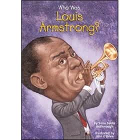 Who Was Louis Armstrong?