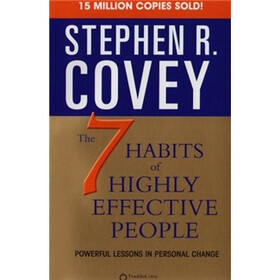 The Seven Habits of Highly Effective People