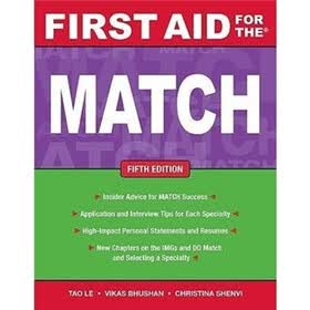 First Aid for the Match, Fifth Edition (First Aid Series)