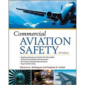 Commercial Aviation Safety 5/E