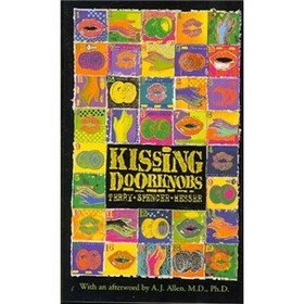 Kissing Doorknobs