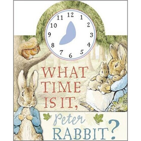 What Time Is IT, Peter Rabbit
