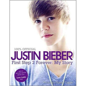 100% Offical Justin Bieber: First Step 2 Forever: My Story