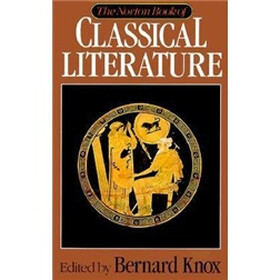 Norton Book of Classical Literature, The