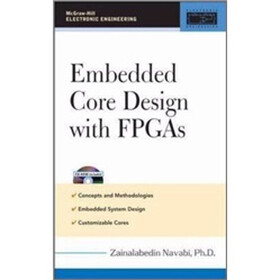Embedded Core Design with FPGAs