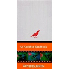 Western Birds (An Audubon Handbook)
