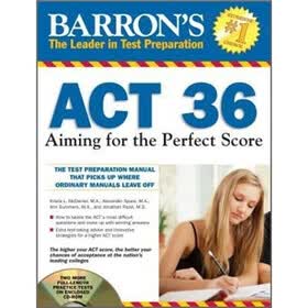 Barron's ACT 36 , 2nd Edition: Aiming for the Perfect Score
