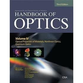 Handbook of Optics, Third Edition Volume IV