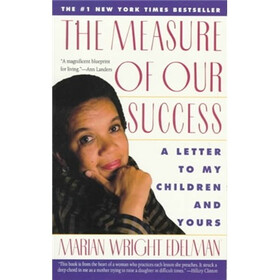 The Measure of Our Success