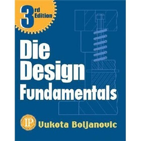 Die Design Fundamentals