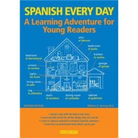 Spanish Every Day: A Learning Adventure for Young Readers