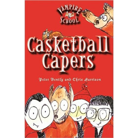 Vampire School: Casketball Capers (Book 1)