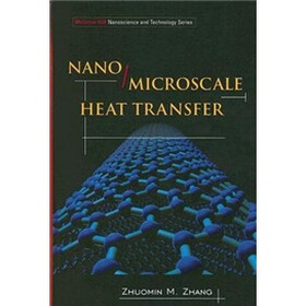 Nano/Microscale Heat Transfer (McGraw-Hill Nanoscience and Technology)