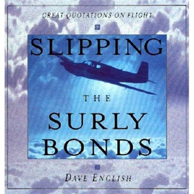 Slipping the Surly Bonds: Great Flying Quotations