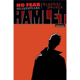 Hamlet (No Fear Shakespeare Graphic Novels)