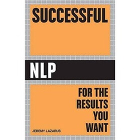 Successful NLP: For the Results you Want