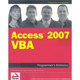 Access 2007 VBA Programmer's Reference (Programmer to Programmer)